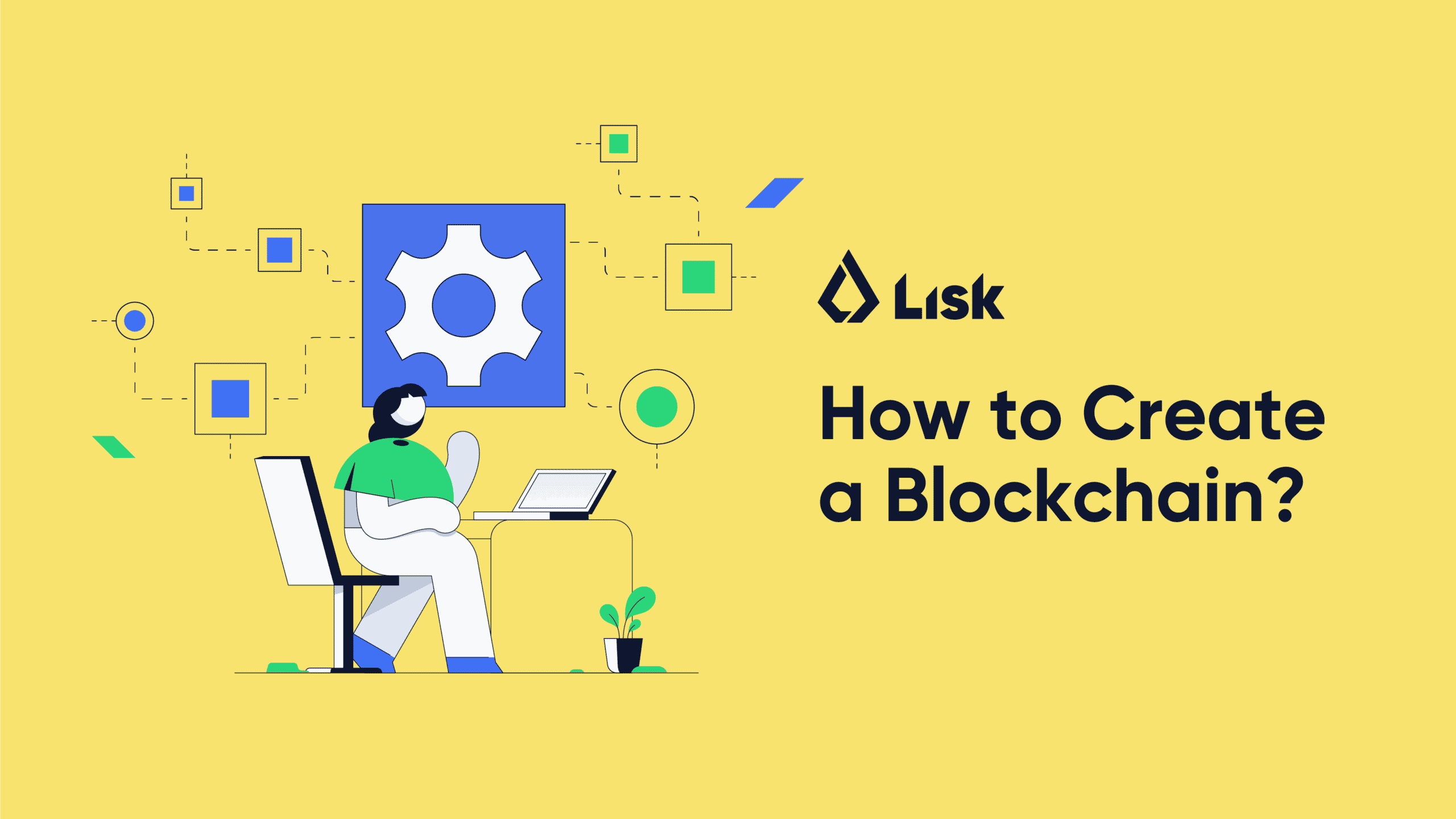 Comment mettre en place une blockchain ?