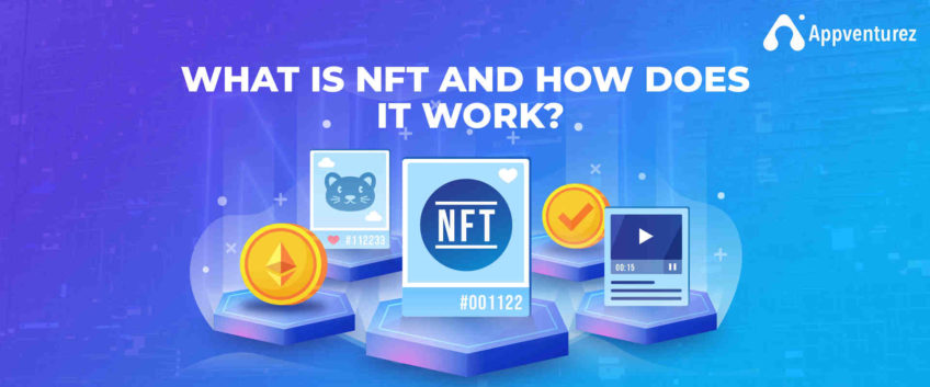 Comment fonctionne NFT ?