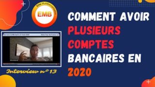 ✍️ Comment avoir plusieurs comptes bancaires en 2020 (Interviews N°13 du Tour de France 2020)