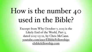 Pourquoi le nombre 40 dans la Bible ?